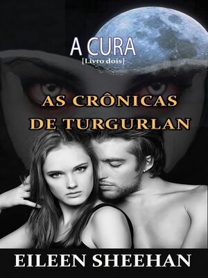 cover image of A Cura [As Crônicas de Tugurlan Livro dois]
